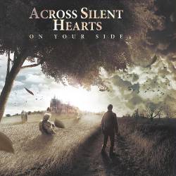 Across Silent Hearts : On Your Side